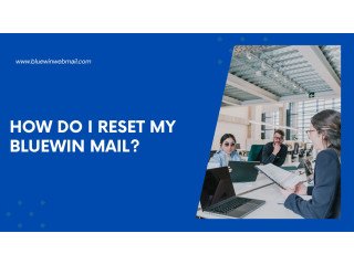 How Do I Reset My Bluewin Mail?