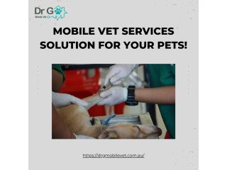 Mobile Vet Services Solution for Your Pets!