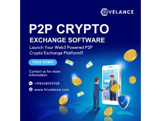 Get Your P2P cryptocurrency exchange software With Hivelance