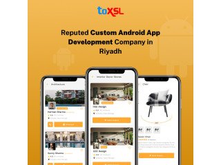 Reputed Custom Android App Development Company in Riyadh: ToXSL Technologies