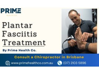 Effective Plantar Fasciitis Treatment By Prime Health Co