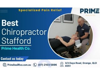 Best Chiropractor in Stafford | Specialized Pain Relief