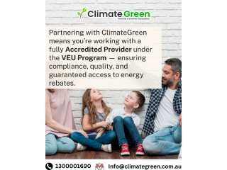 Partner with Climate Green – Melbourne’s Trusted VEU Accredited Installer!