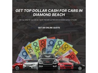 Free Car Removal + Cash in Diamond Beach