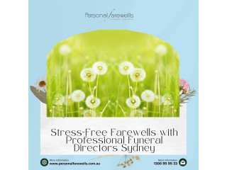 Let Sydney’s Top Funeral Directors Handle the Details for You