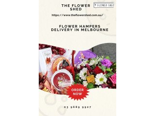 Flower hamper delivery Melbourne